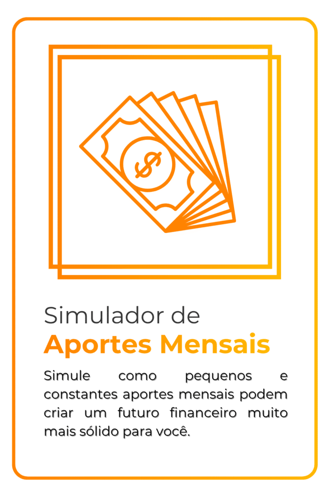 Simulador de Aportes Mensais
