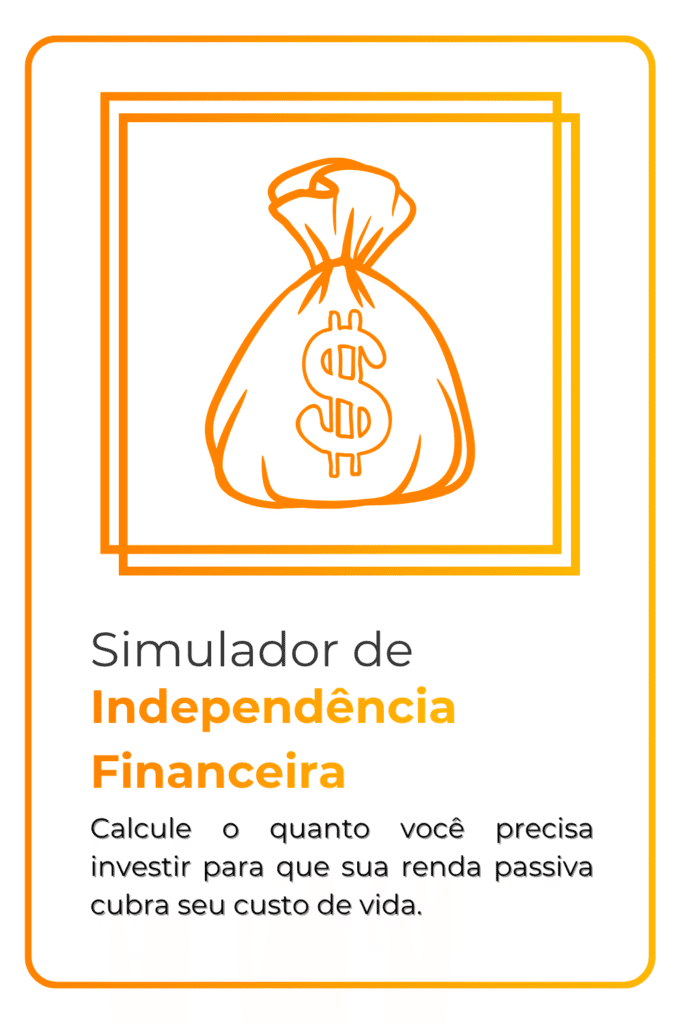 Simulador de Independência Financeira