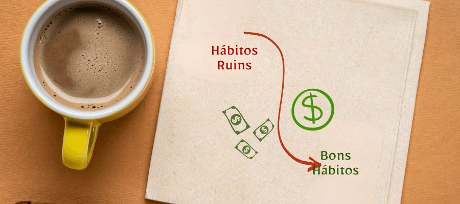 Hábitos financeiros saudáveis